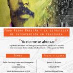 Foro Pedro Prestán y la estrategia de intervención en Venezuela