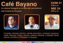 La minera Veragold en la mira del movimiento anti minero en Panamá