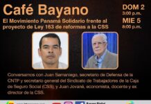 El Movimiento Panamá Solidario frente al proyecto de Ley 163 de reformas a la CSS
